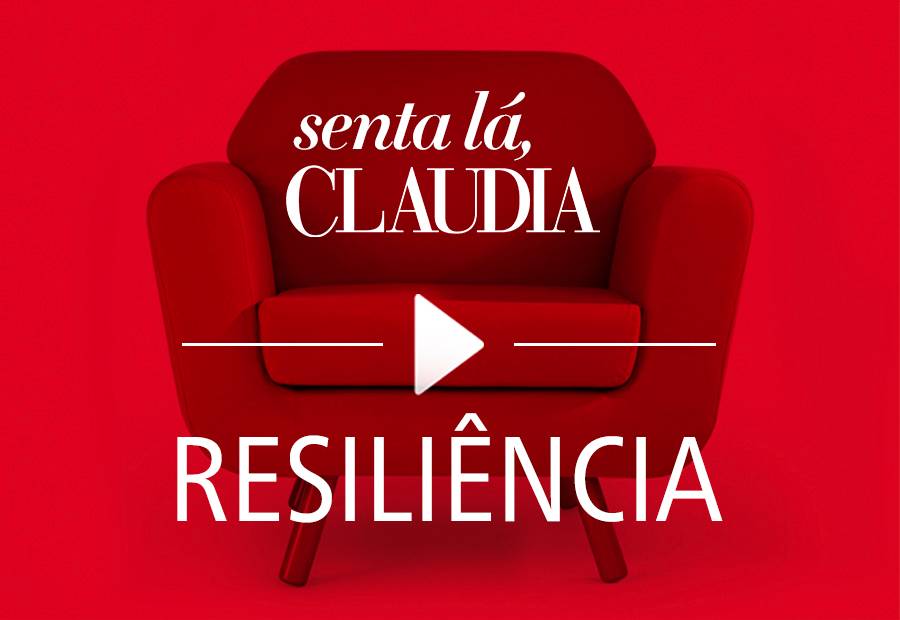 Resiliência: como se fortalecer para enfrentar os seus problemas