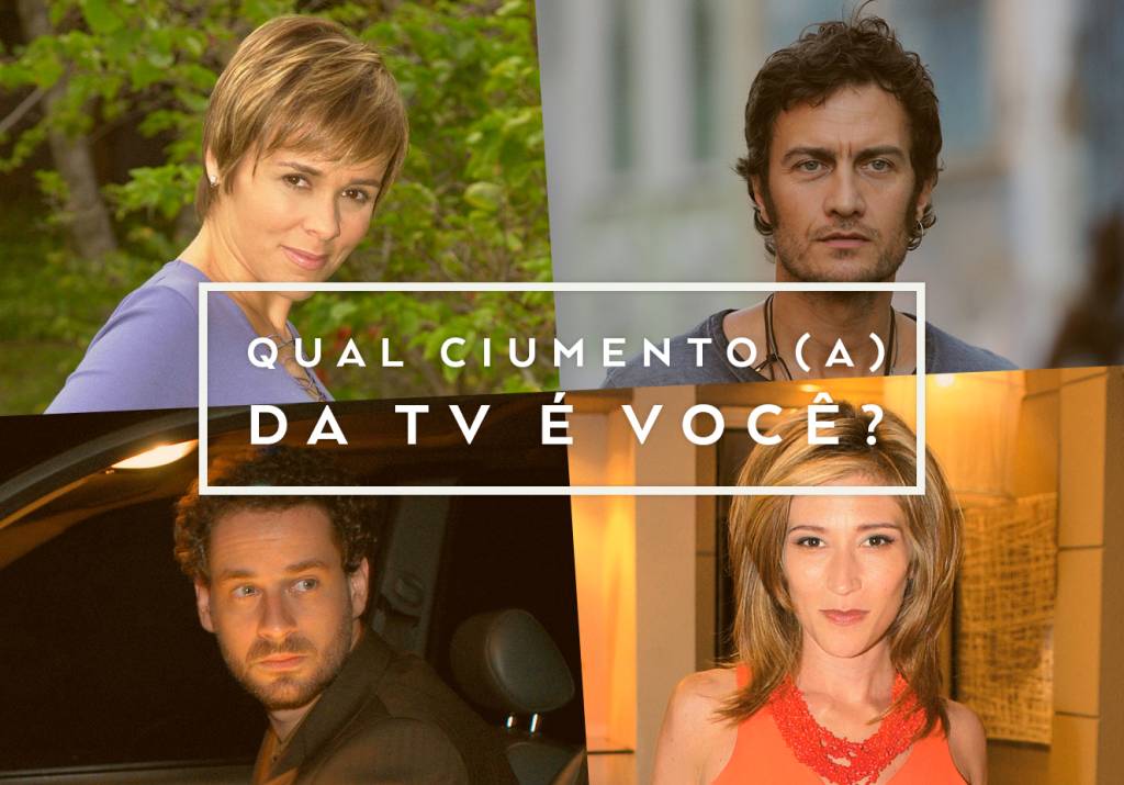 Qual ciumento da TV você é?