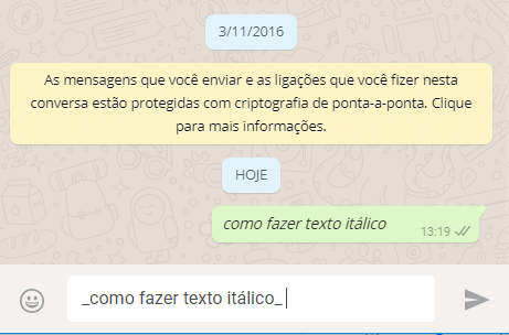 como fazer texto italico no whatsapp