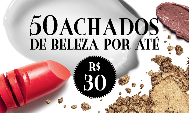 50 produtos de beleza por até R$ 30
