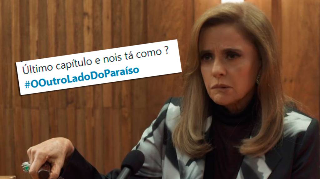 Os memes do último capítulo de ‘O Outro Lado do Paraíso’