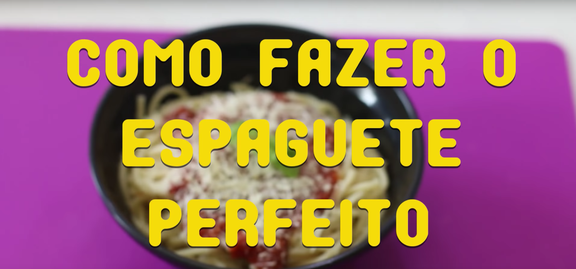 Como fazer o espaguete perfeito