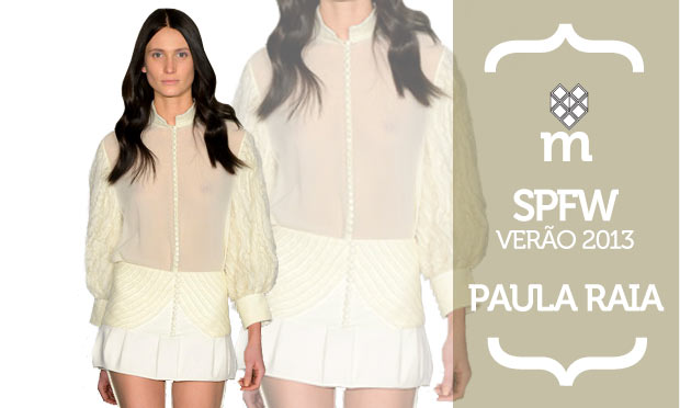 Paula Raia apresenta seu verão 2013 no SPFW