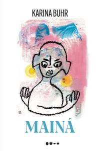 Capa de 'Mainá', de Karina Buhr.