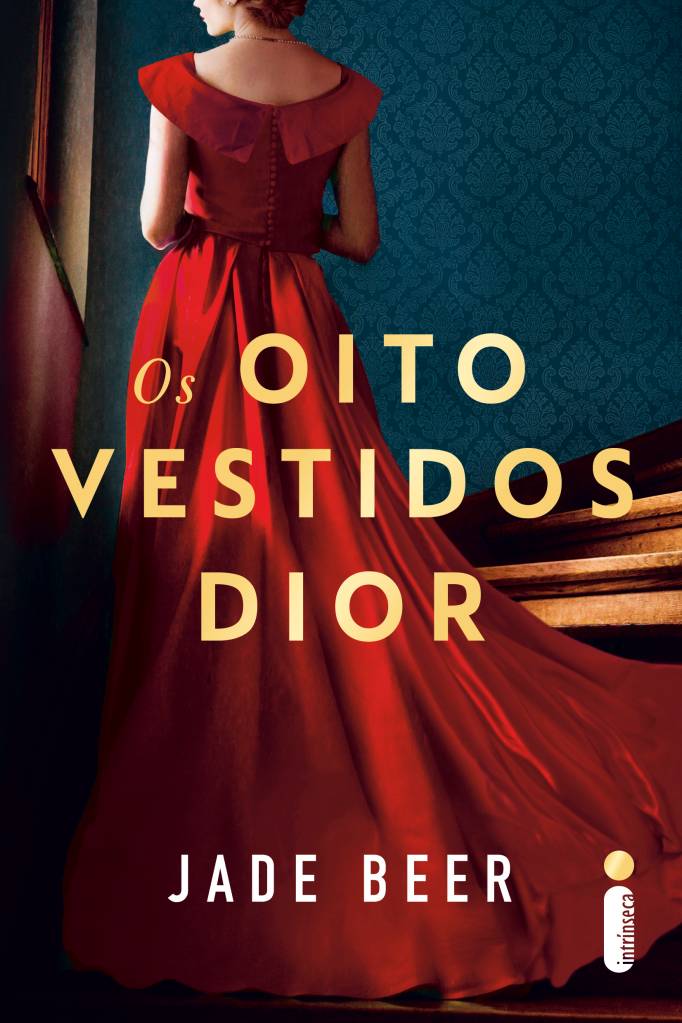 livro-os-oito-vestidos-dior Romance ambientado em 1950 gira em torno de vestido Dior — leia trecho