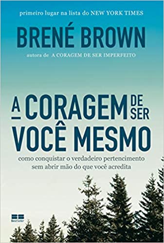 livro A coragem de ser você mesmo