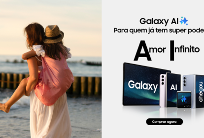 Dia das Mães com a Samsung