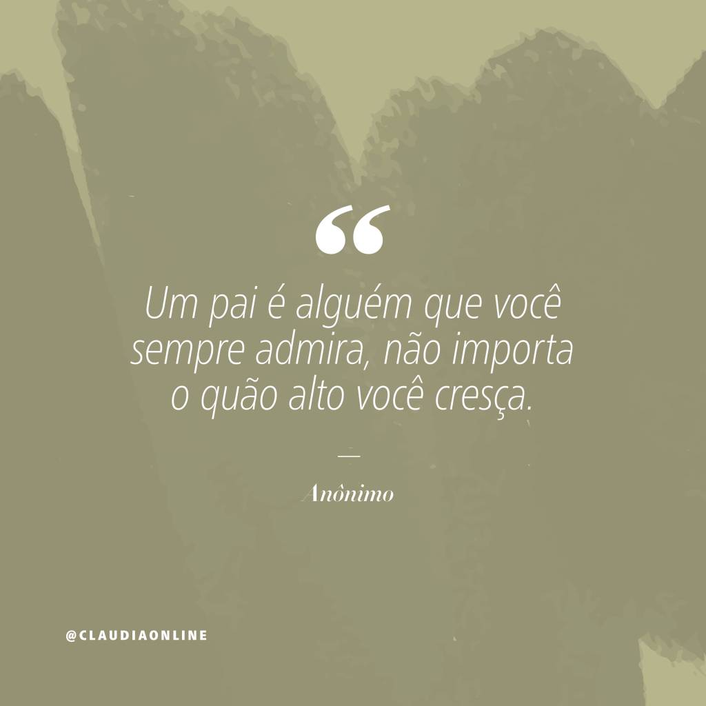 Frases e mensagens para enviar no Dia dos Pais.