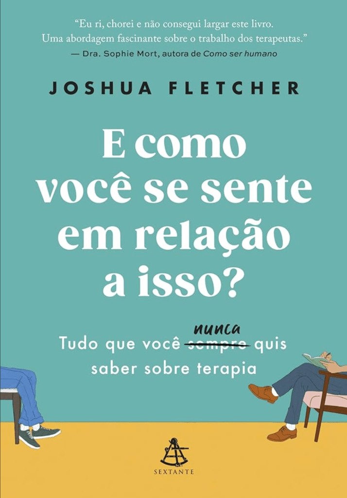 Livro “Como você se sente em relação a isso?” Capa do livro