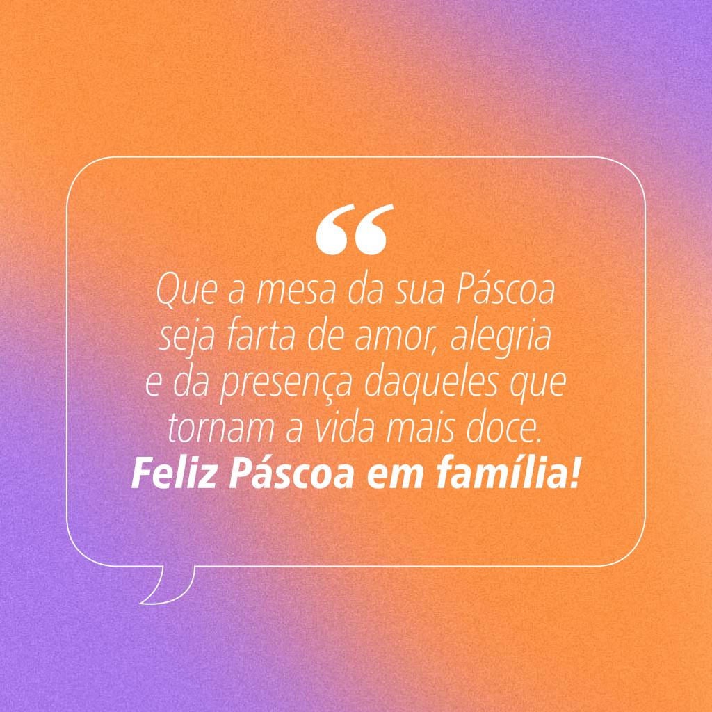 frases-de-pascoa-whatsapp-5 Mensagens de Páscoa 2025 para WhatsApp.