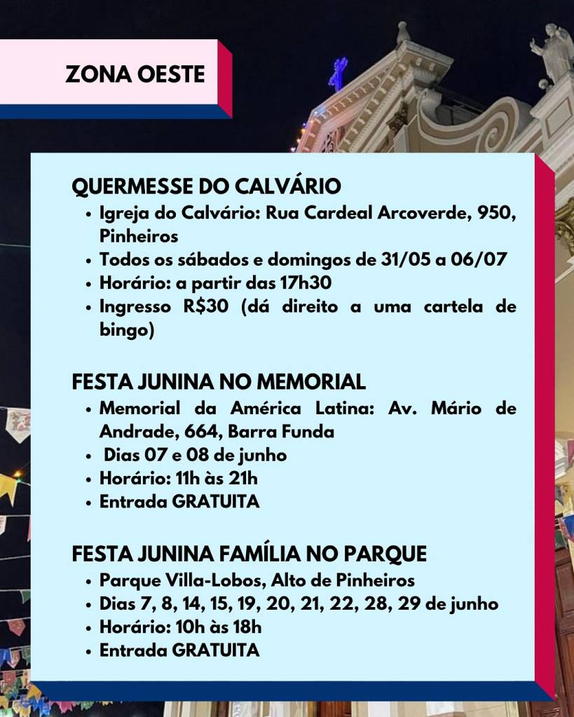 Parte das festas juninas em igrejas da zona Oeste de São Paulo em 2025